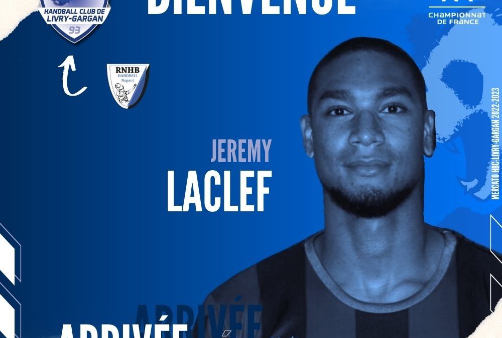 Jérémy Laclef rejoint le HBC Livry-Gargan !